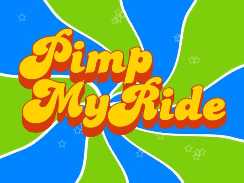 Pimp My Ride pimp my id