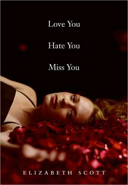 Love You Hate You Miss You