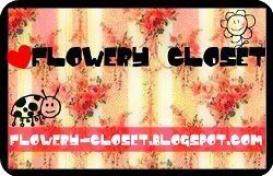 Flowery-Closet :]